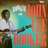 Hooker John Lee — Boogie With John Lee Hooker