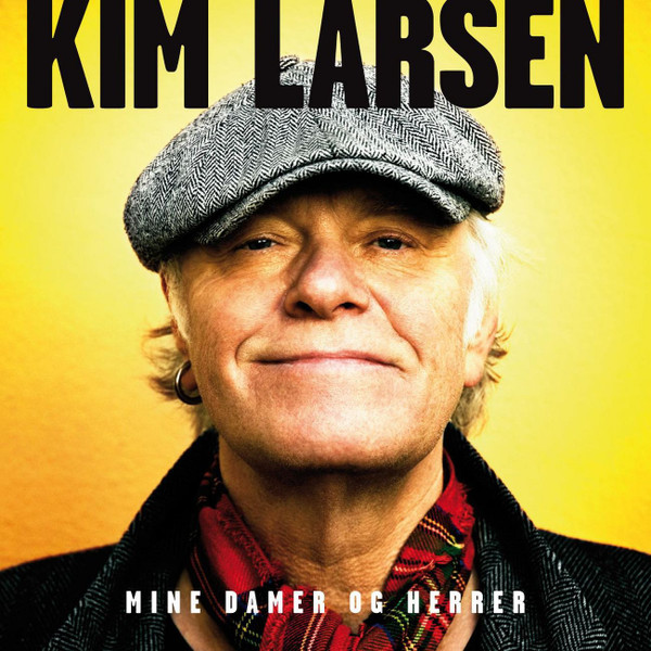 Kim Larsen — Mine Damer Og Herrer