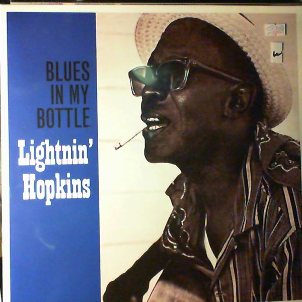 Lightnin' Hopkins — Blues In My Bottle