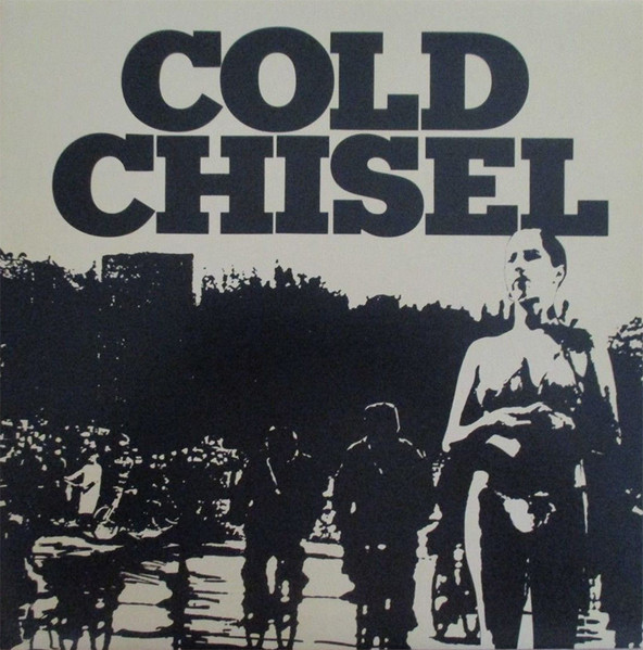 Cold Chisel — Cold Chisel