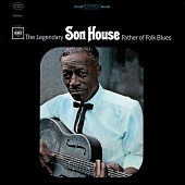 House Son — Father Of Folk Blues