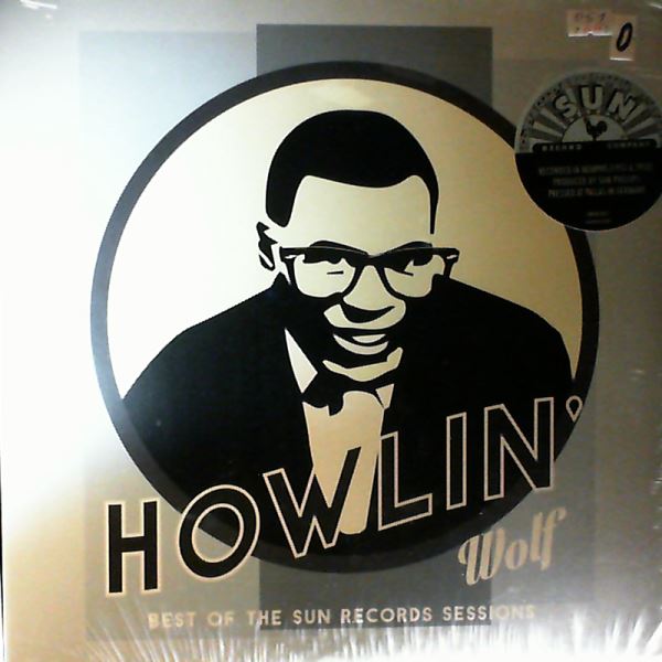 Howlin' Wolf — Best Of The Sun Records Sessions