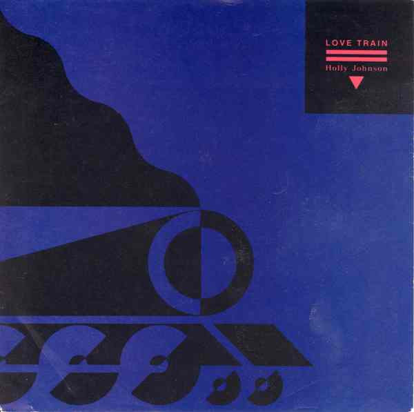 Holly Johnson — Love Train (Previously Unreleased Mixes)