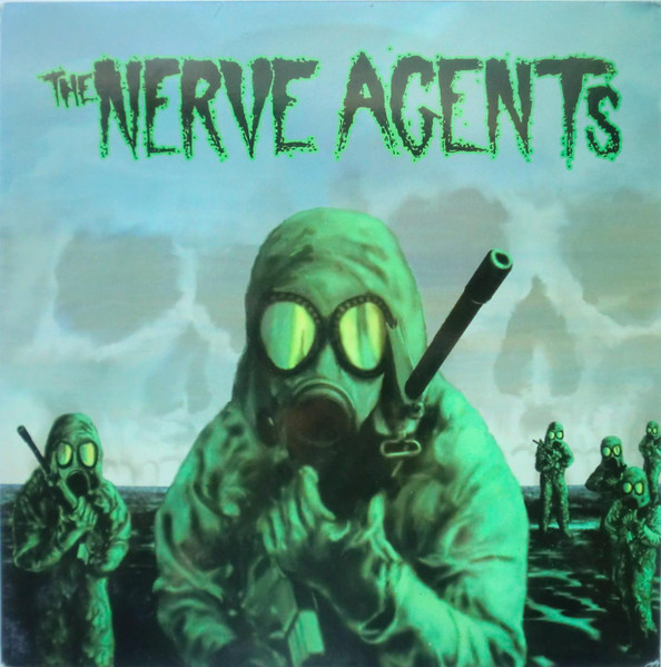 The Nerve Agents — The Nerve Agents