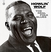 Howlin' Wolf — The Real Folk Blues