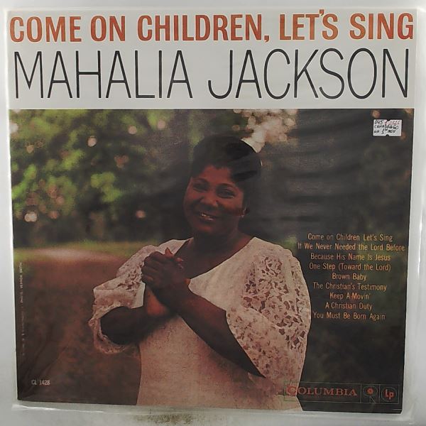 Jackson Mahalia — Come On Children, Let's Sing