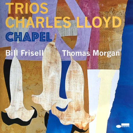 CHARLES LLOYD — Trios: Chapel