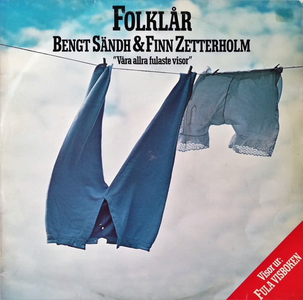 Bengt Sändh & Finn Zetterholm — Folklår "Våra Allra Fulaste Visor"