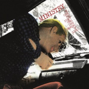 Ministry — In Case You Didn't Feel Like Showing Up (Live)