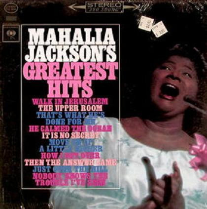 Mahalia Jackson — Mahalia Jackson's Greatest Hits