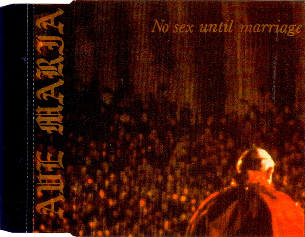 Ave Maria — No Sex Until Marriage