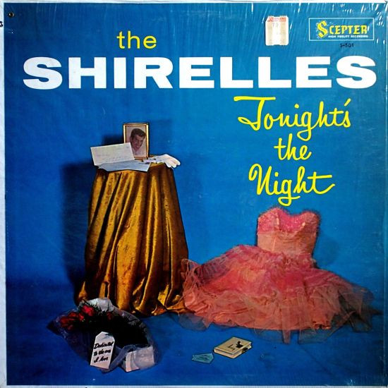 The Shirelles — Tonight's The Night