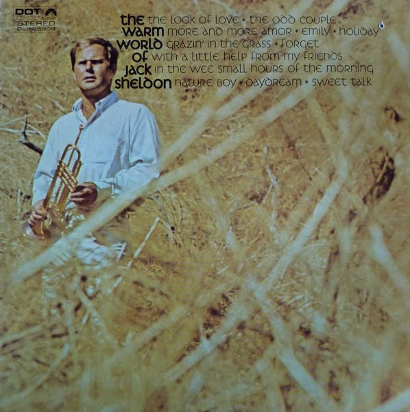 Jack Sheldon — The Warm World Of Jack Sheldon
