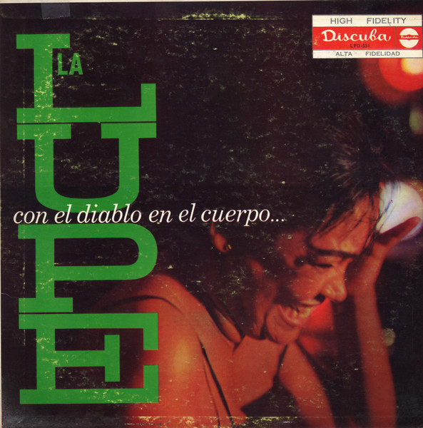 La Lupe — Con El Diablo En El Cuerpo