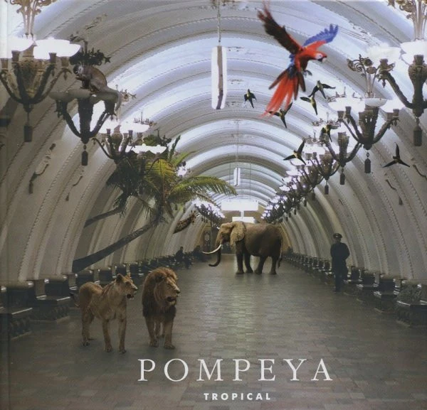 Обложка Pompeya — Tropical