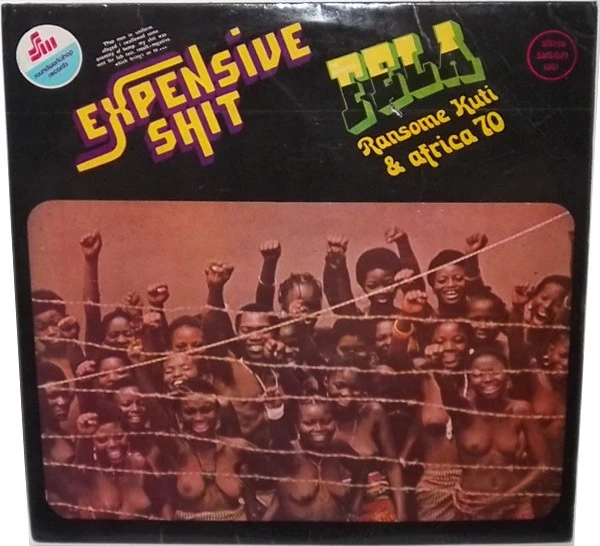 Обложка Fela Kuti — Expensive Shit