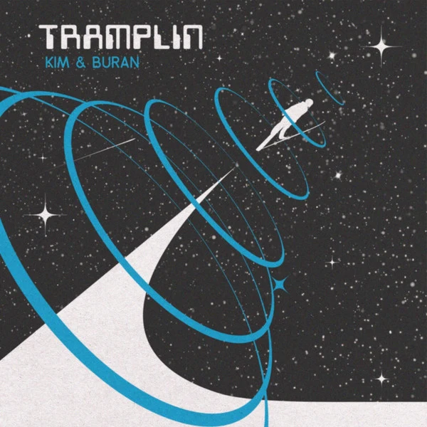 Обложка Kim & Buran — Tramplin