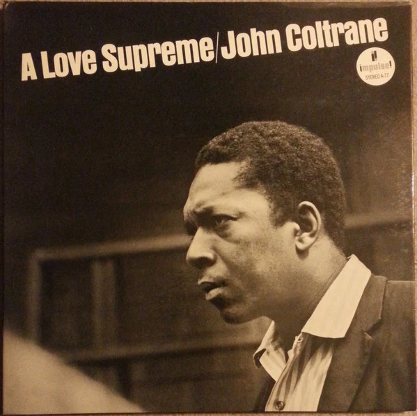 Обложка John Coltrane — A Love Supreme