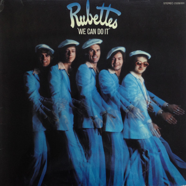 Rubettes — We Can Do It