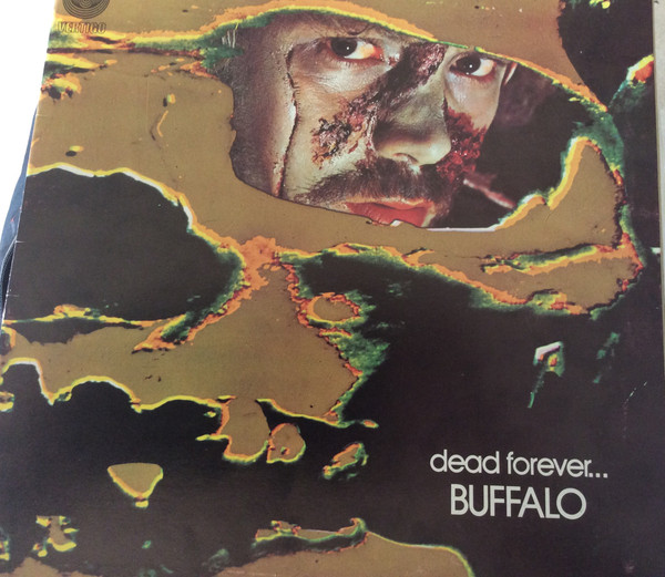 Buffalo — Dead Forever...