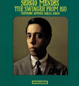 Mendes Sergio — Swinger From Rio