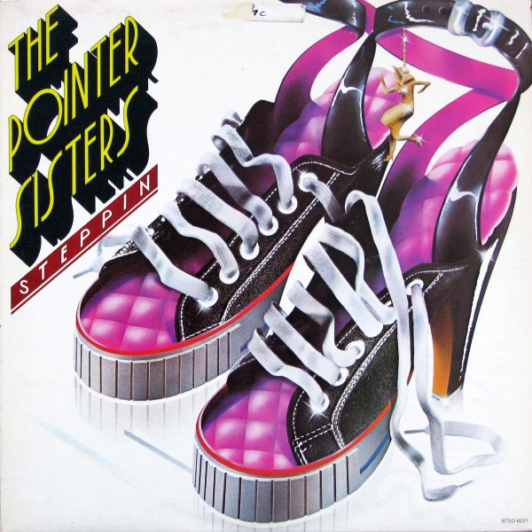 Pointer Sisters — Steppin'