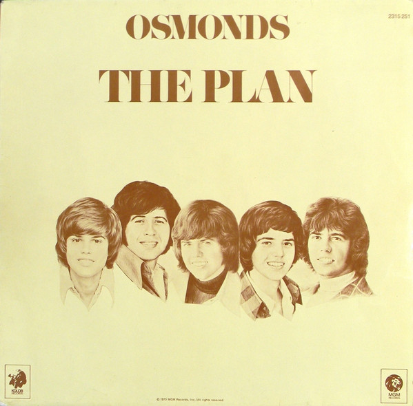 Osmonds — Plan