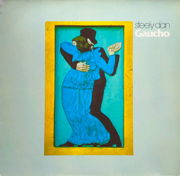 Steely Dan — Gaucho