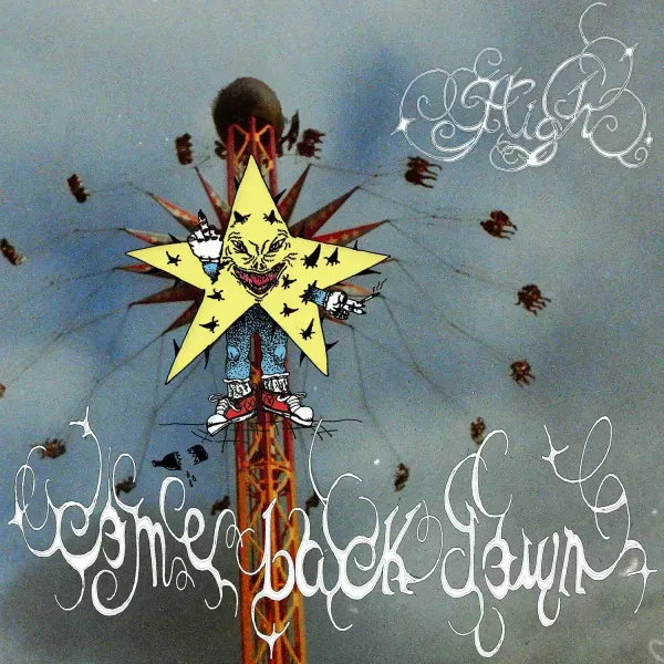 High — Come Back Down