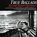 Archie Shepp — Quartet - True Ballads