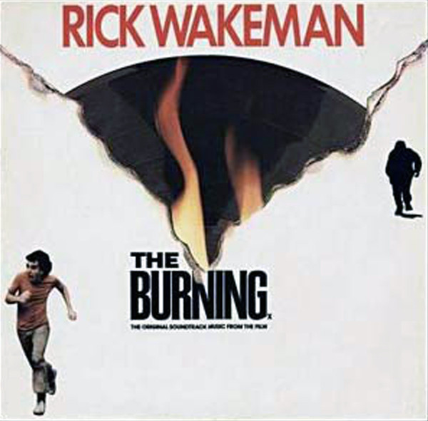 Rick Wakeman — The Burning (Soundtrack Music From The Film)
