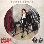 Mylène Farmer — Désobéissance