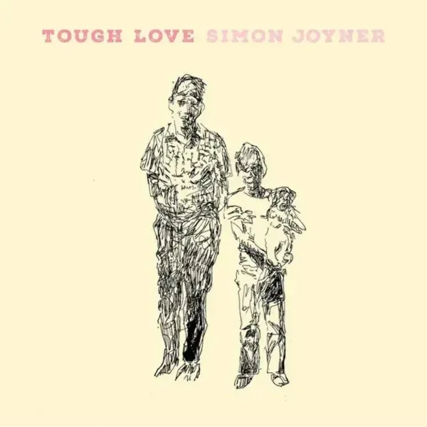 Simon Joyner — Tough Love