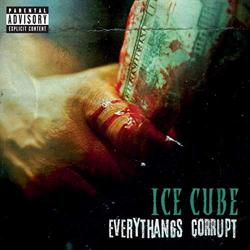 Ice Cube — Everythangs Corrupt