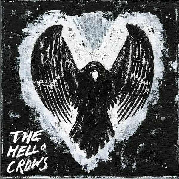 The Hello Crows — Hello Crows