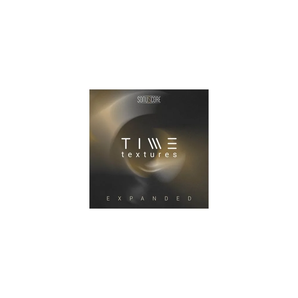 Sonuscore Time Textures Expanded
