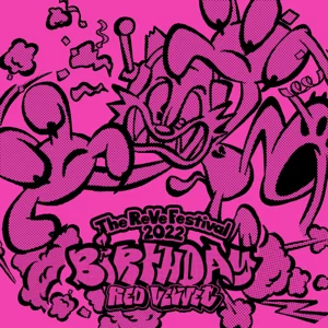 THE REVE FESTIVAL 2022 BIRTHDAY