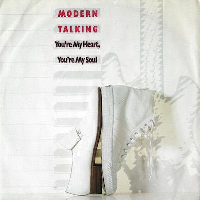 Modern Talking You’re My Heart, You’re My Soul