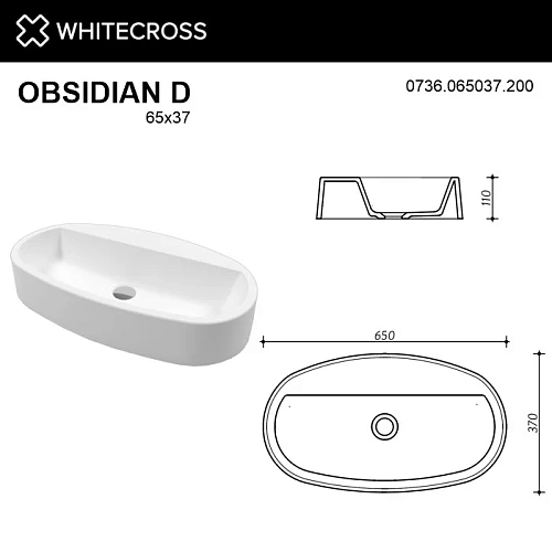 Раковина WHITECROSS Obsidian D 65x37 (белый мат) 0736.065037.200 Раковина WHITECROSS Obsidian D 65x37 (белый мат) 0736.065037.200