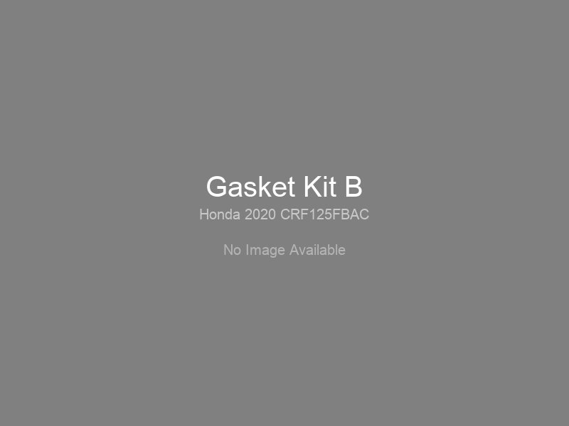 Gasket Kit B