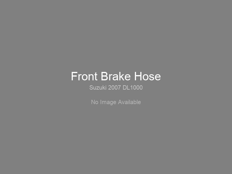 Нажмите для увеличения Front Brake Hose