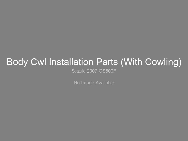 Body Cwl Installation Parts (With Cowling)