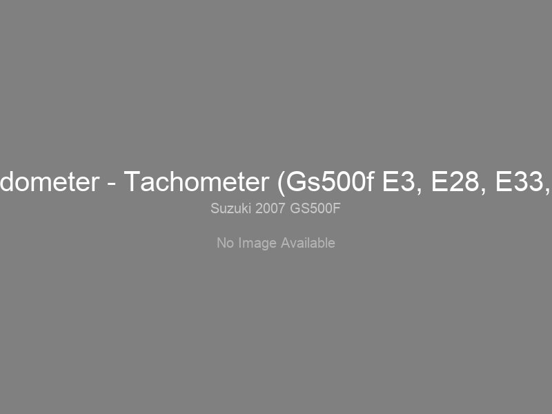 Speedometer - Tachometer (Gs500f E3, E28, E33, E95)