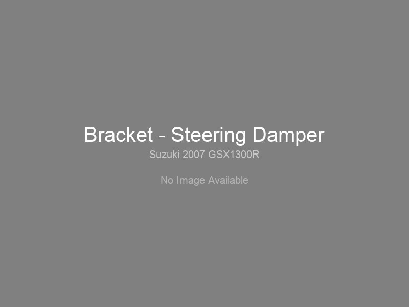 Bracket - Steering Damper
