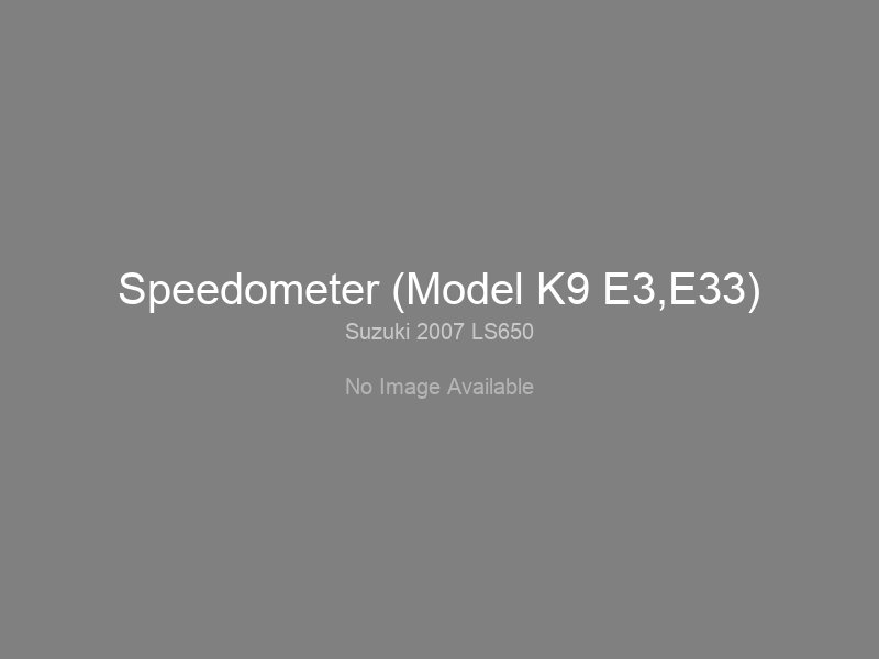 Speedometer (Model K9 E3,E33)