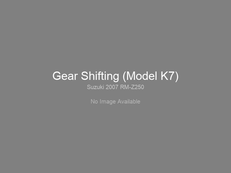 Gear Shifting (Model K7)