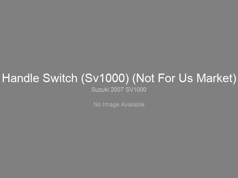 Handle Switch (Sv1000) (Not For Us Market)