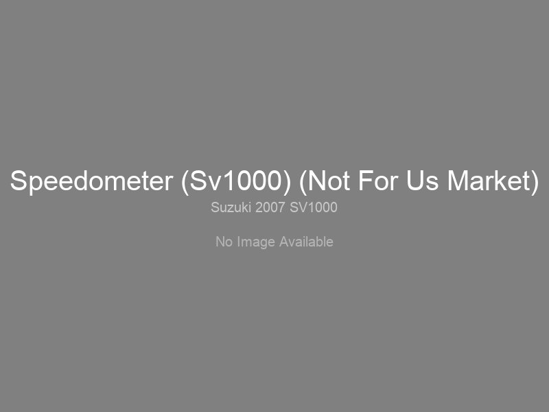 Speedometer (Sv1000) (Not For Us Market)