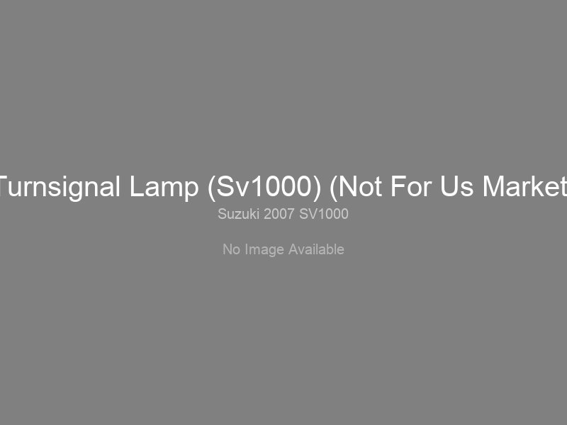 Turnsignal Lamp (Sv1000) (Not For Us Market)