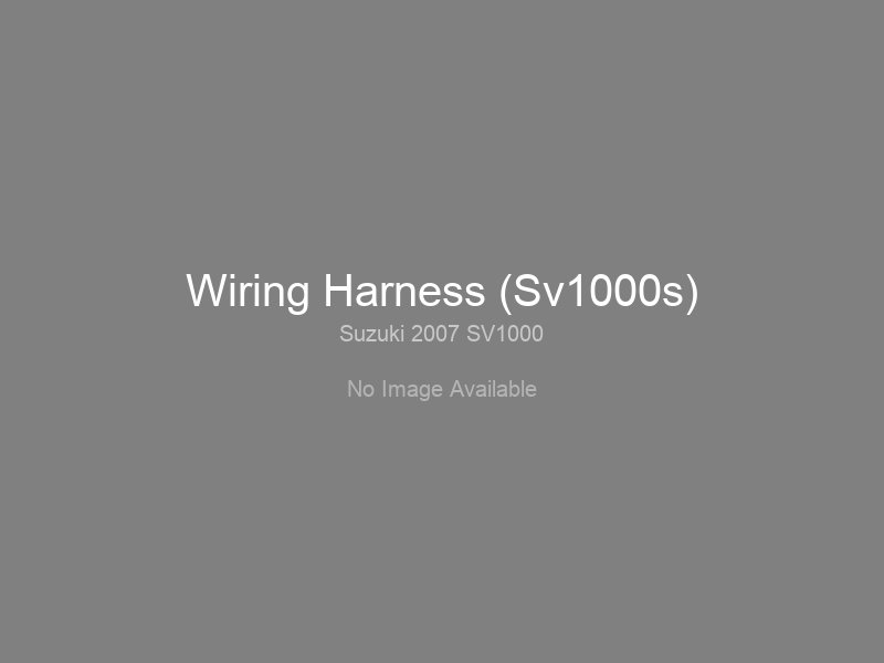 Wiring Harness (Sv1000s)